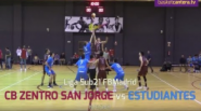 Sub21 - CB ZENTRO SAN JORGE vs ESTUDIANTES (19/11/2017). Liga Fed.Madrid (BasketCantera.TV)