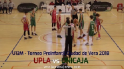 U13M - CB. UPLA vs. UNICAJA.- Torneo Preinfantil Ciudad de Vera 2018 #BasketCanera.TV