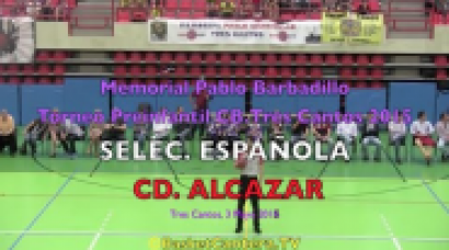 U13M - SELEC. ESPAÑOLA vs. ALCAZAR - Final Torneo Pablo Barbadillo Tres Cantos 2015